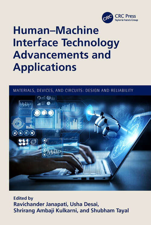 Book cover of Human-Machine Interface Technology Advancements and Applications (Materials, Devices, and Circuits)