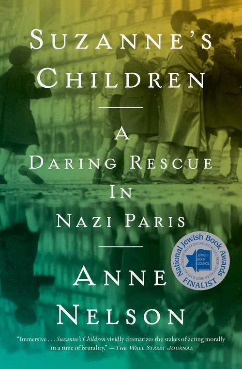 Book cover of Suzanne's Children: A Daring Rescue in Nazi Paris