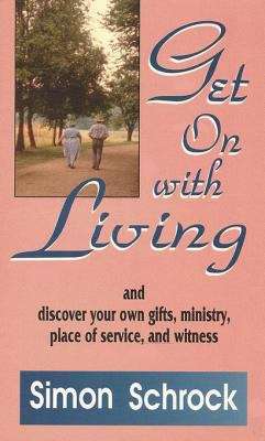Book cover of Get On With Living