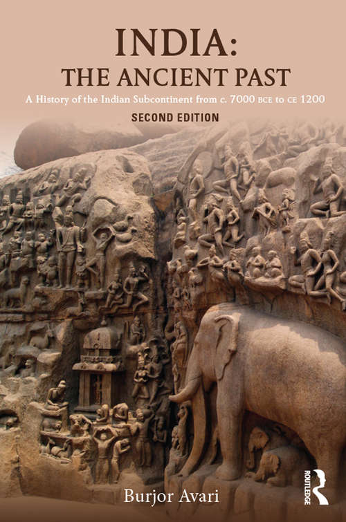 Book cover of India: A History of the Indian Subcontinent from c. 7000 BCE to CE 1200