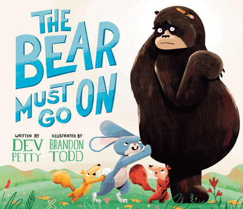 Book cover of The Bear Must Go On
