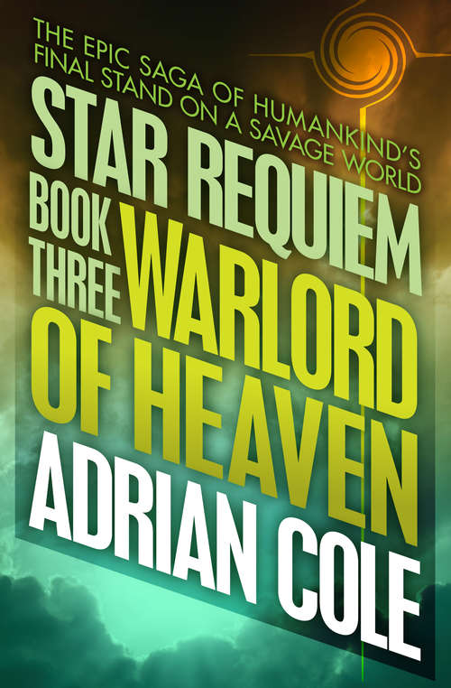 Warlord of Heaven (Star Requiem #3)