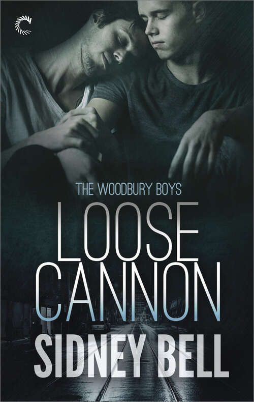 Book cover of Loose Cannon: Off Base Loose Cannon Single Malt On Duty (Woodbury Boys #1)