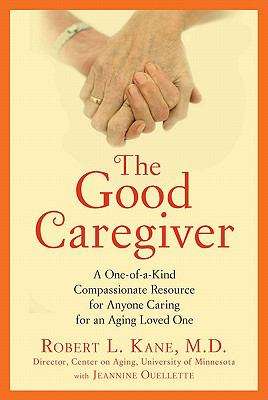 The Good Caregiver