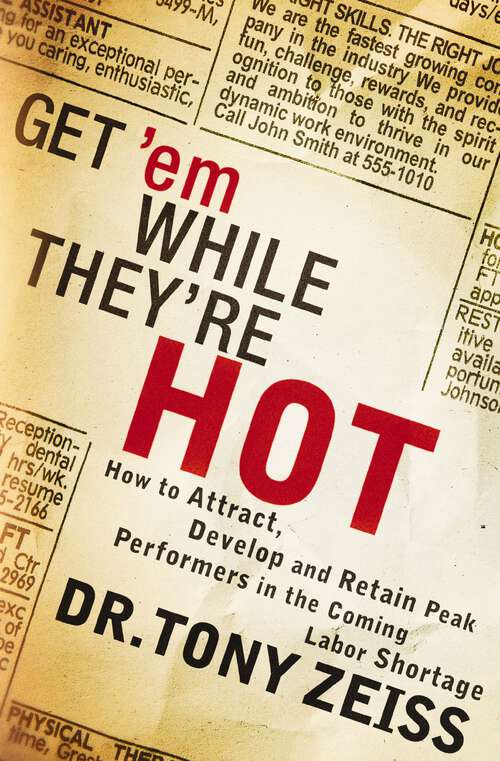Book cover of Get 'em While They're Hot