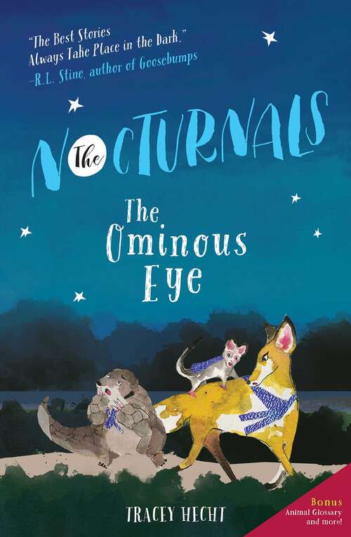 Book cover of The Ominous Eye: The Nocturnals Book 2 (The Nocturnals #2)