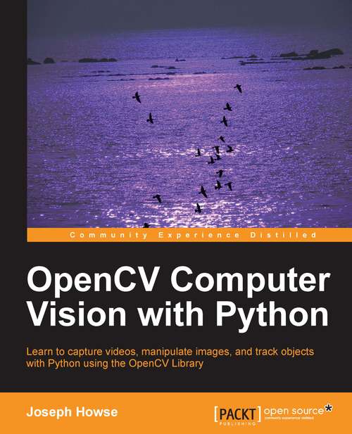 Book cover of OpenCV Computer Vision with Python