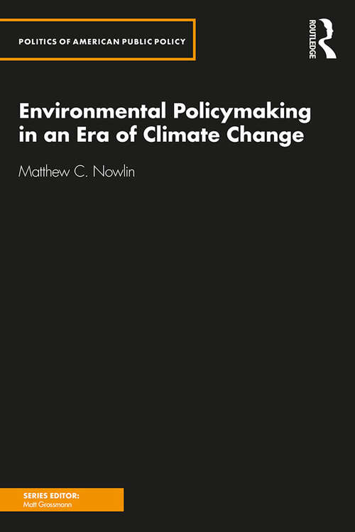 Book cover of Environmental Policymaking in an Era of Climate Change