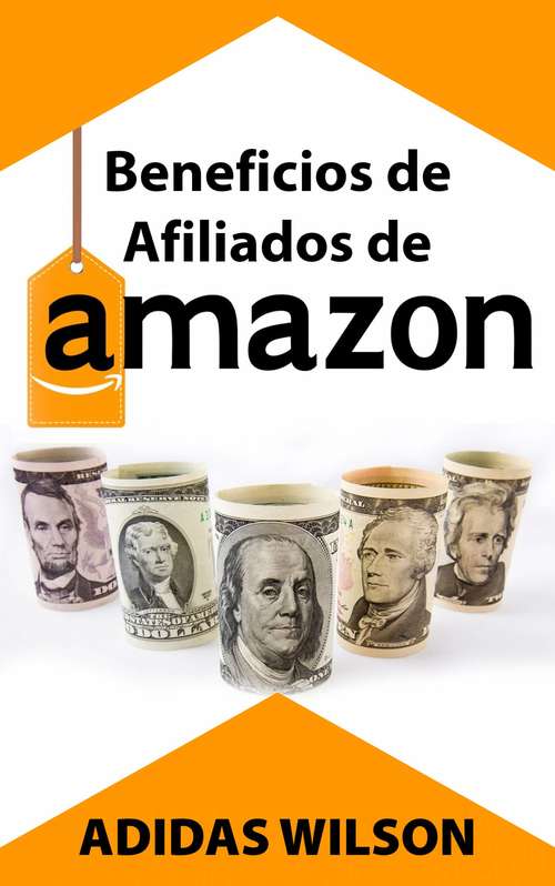 Book cover of Beneficios de Afiliados de Amazon