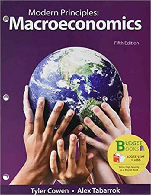 Macroeconomics: Modern Principles