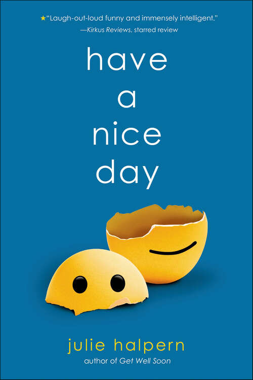 Book cover of Have a Nice Day