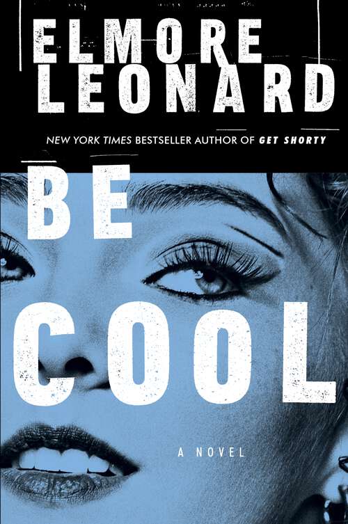 Book cover of Be Cool