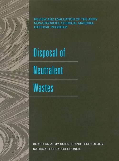 Disposal of Neutralent Wastes