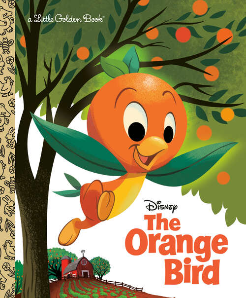 Book cover of The Orange Bird (Little Golden Book)