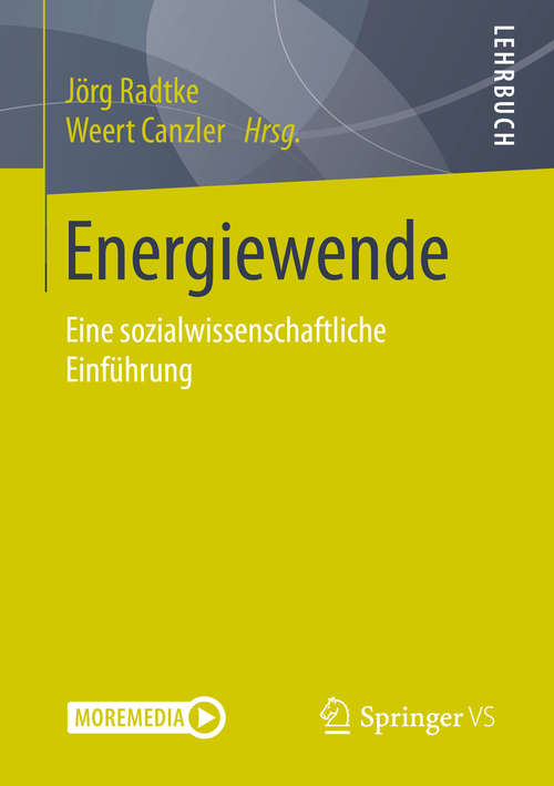 Book cover of Energiewende: Eine sozialwissenschaftliche Einführung (1. Aufl. 2019) (Energietransformation Ser.)