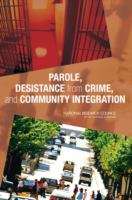 Book cover of PAROLE, DESISTANCE from CRIME, and COMMUNITY INTEGRATION