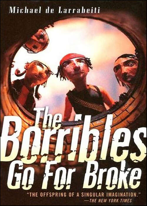 Book cover of The Borribles Go For Broke (The\Borribles Ser.)