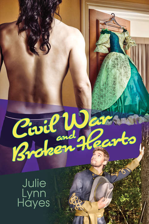 Civil War and Broken Hearts (Rose and Thorne #2)