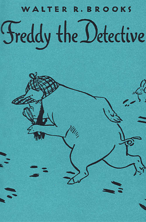 Book cover of Freddy the Detective (Freddy the Pig #3)
