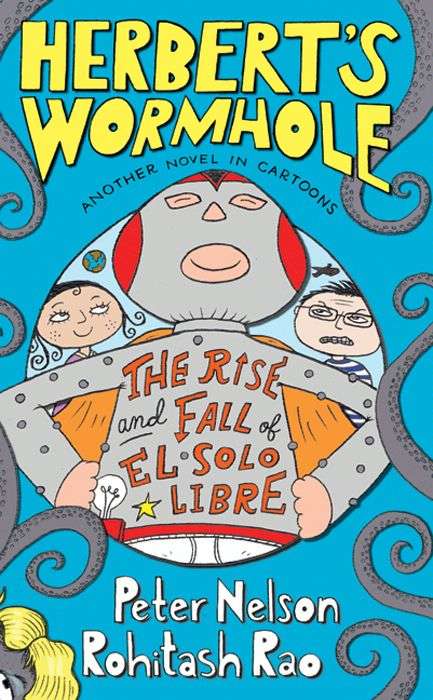 Book cover of Herbert's Wormhole: The Rise and Fall of El Solo Libre