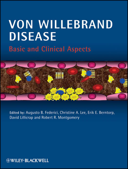 Book cover of Von Willebrand Disease: Basic and Clinical Aspects