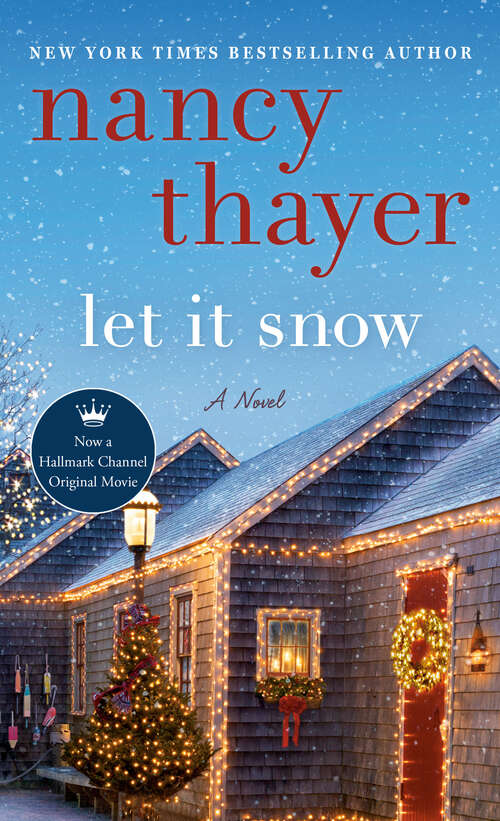 Book cover of Let It Snow: A Novel