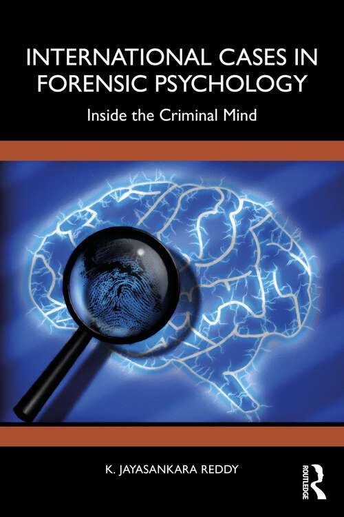 Book cover of International Cases in Forensic Psychology: Inside the Criminal Mind (1)