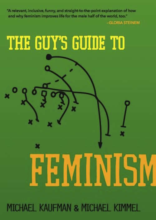 The Guy's Guide to Feminism