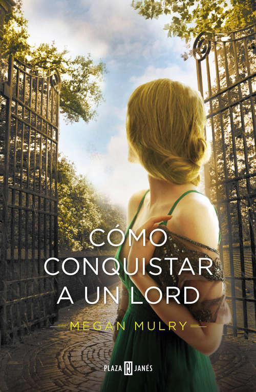 Book cover of Cómo conquistar a un lord (Amantes reales 2)