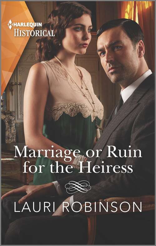 Marriage or Ruin for the Heiress (The Osterlund Saga #1)
