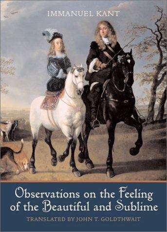 Book cover of Observations on the Feeling of the Beautiful and Sublime