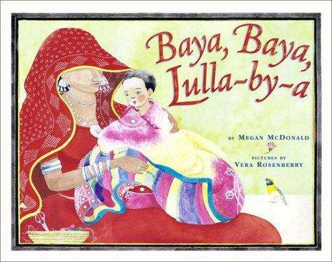 Book cover of Baya, Baya, Lulla-by-a