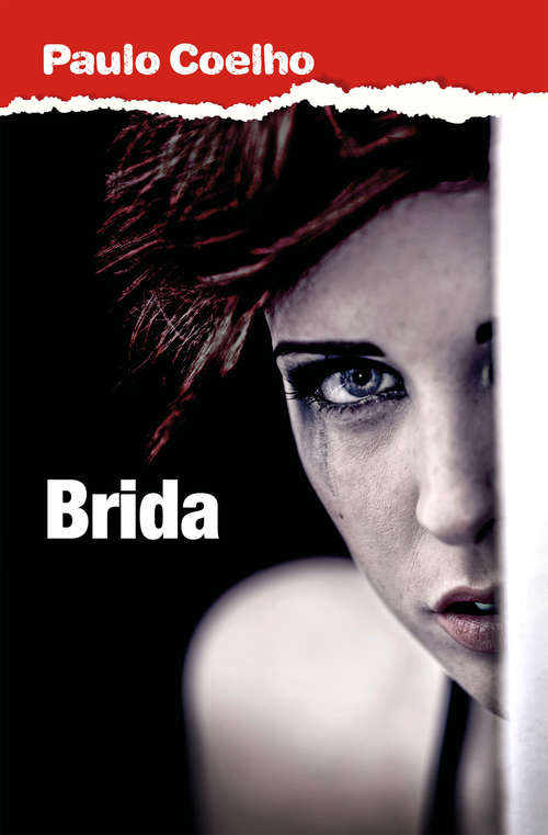 Book cover of Brida: El don que cada uno lleva dentro (Biblioteca Paulo Coelho: Volumen)