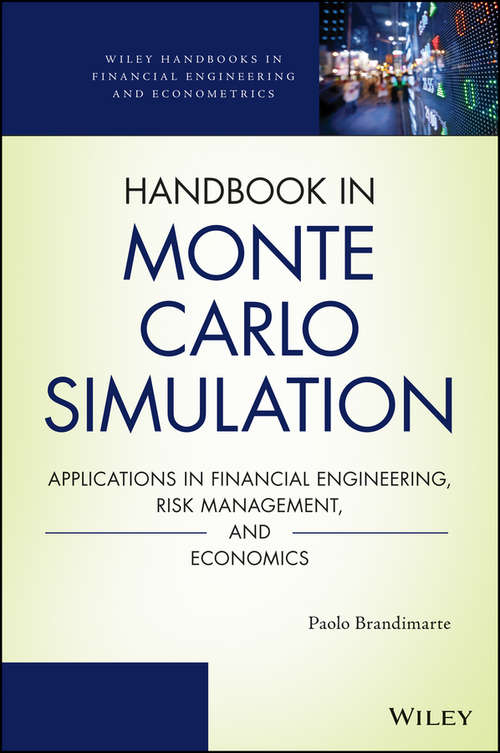 Handbook in Monte Carlo Simulation
