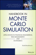 Handbook in Monte Carlo Simulation