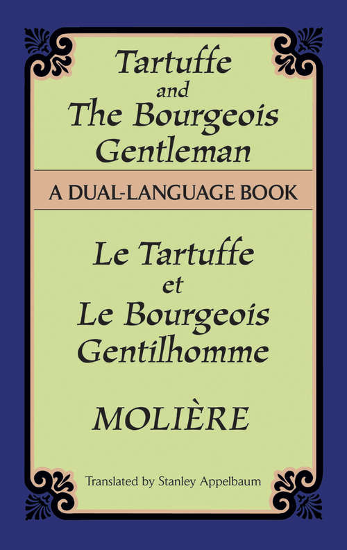 Book cover of Tartuffe and the Bourgeois Gentleman: A Dual-Language Book