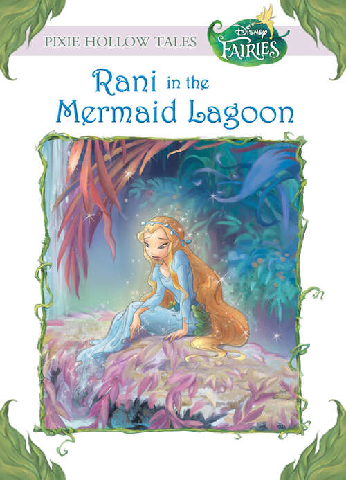 Book cover of Disney Fairies: Rani in the Mermaid Lagoon (Disney Fairies)