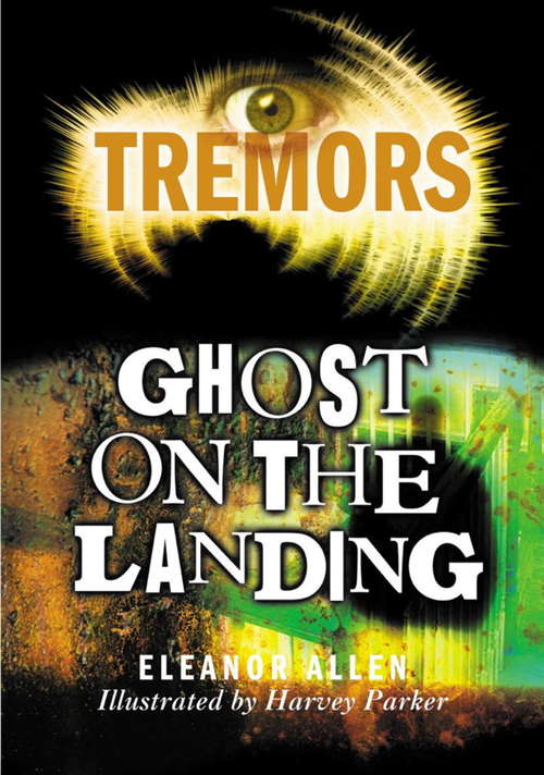 Ghost On The Landing: Tremors