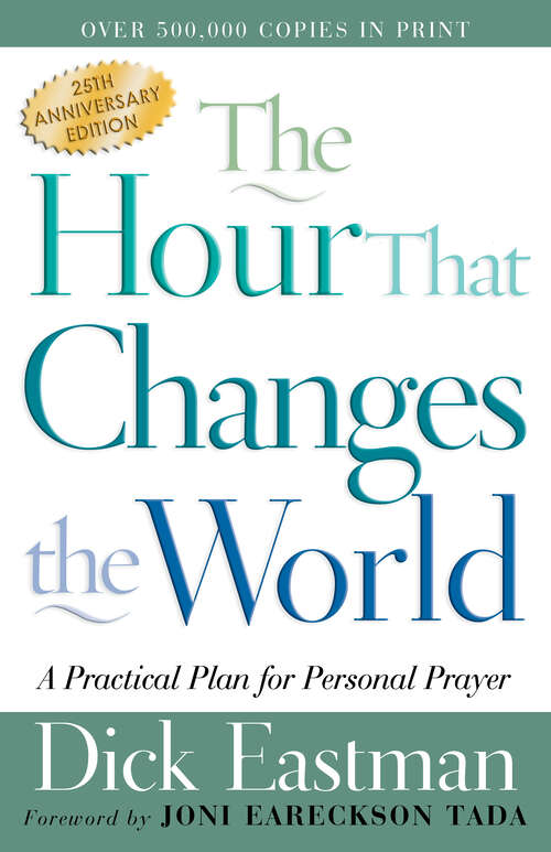 Book cover of The Hour That Changes the World