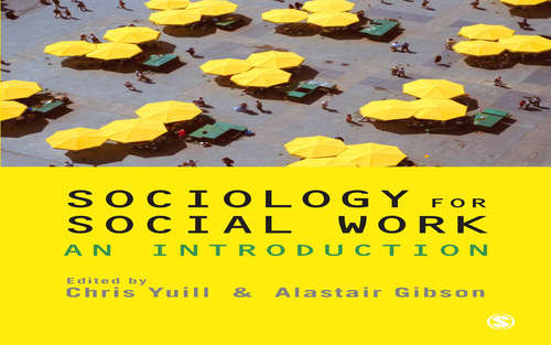 Sociology for Social Work: An Introduction