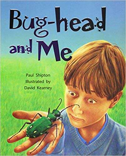 Book cover of Bug-Head and Me (Rigby Leveled Library, Level L #67)