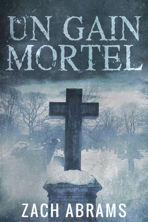 Book cover of Un Gain Mortel
