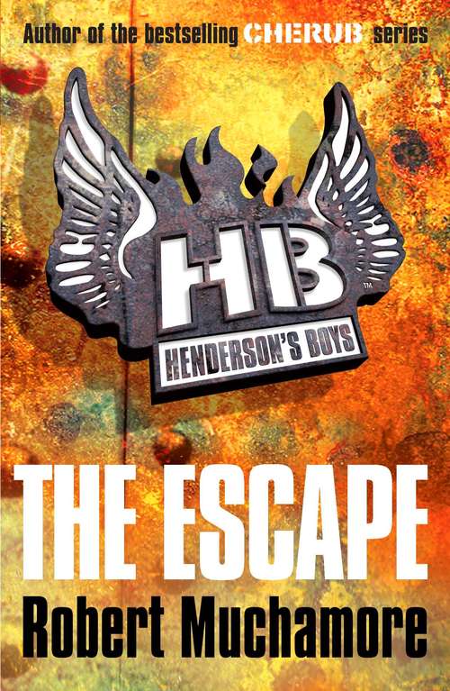 Book cover of Henderson's Boys: The Escape