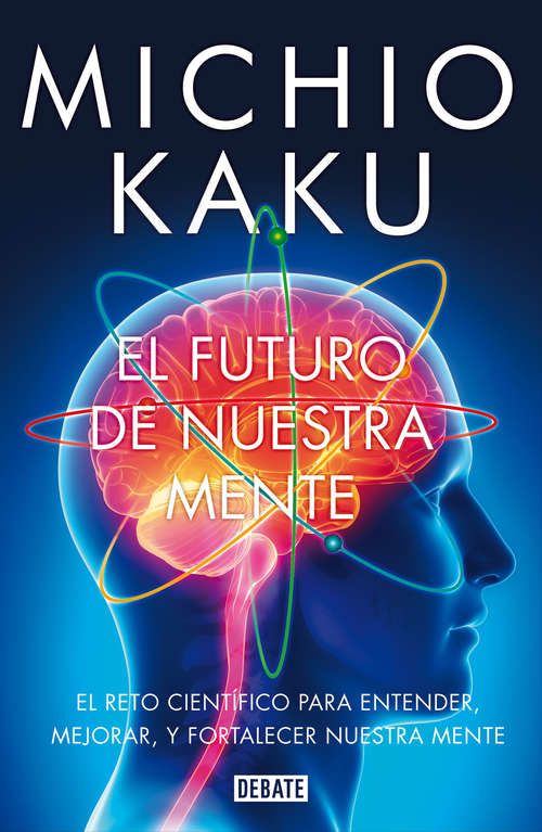 Book cover of El futuro de nuestra mente