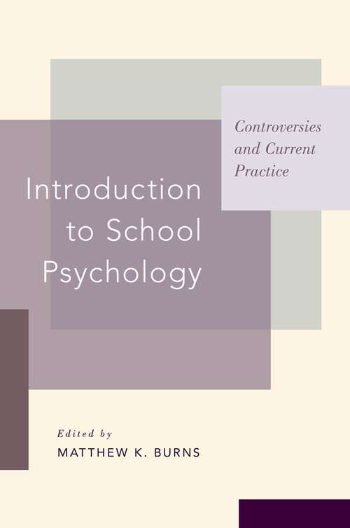 Book cover of Introduction to School Psychology: Controversies and Current Practice