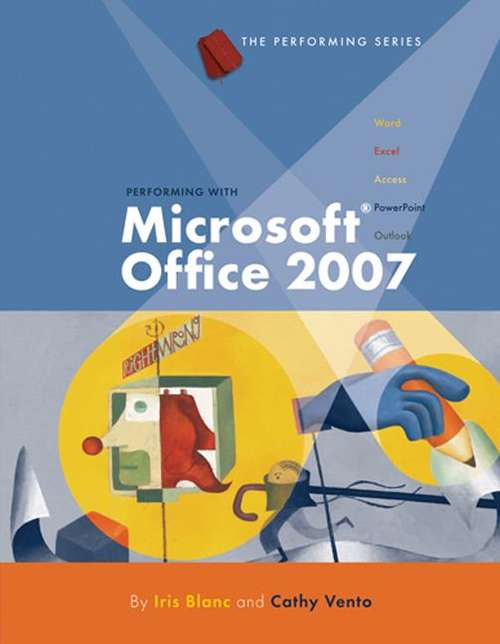 Book cover of Performing with Microsoft® Office 2007