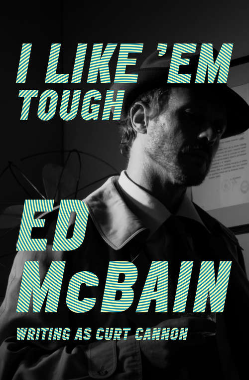 Book cover of I Like 'Em Tough