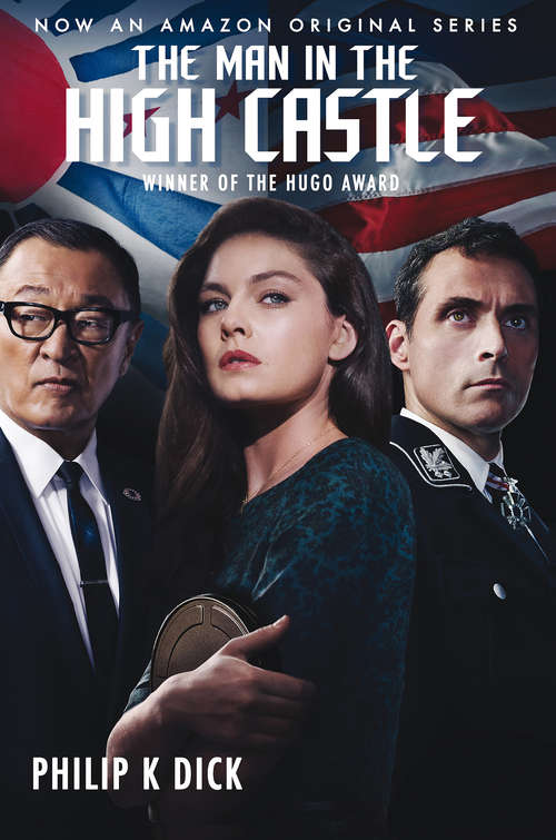 Book cover of The Man in the High Castle (Essential. Penguin Ser.: Vol. 3)