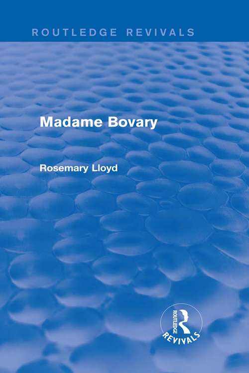 Madame Bovary (Routledge Revivals)