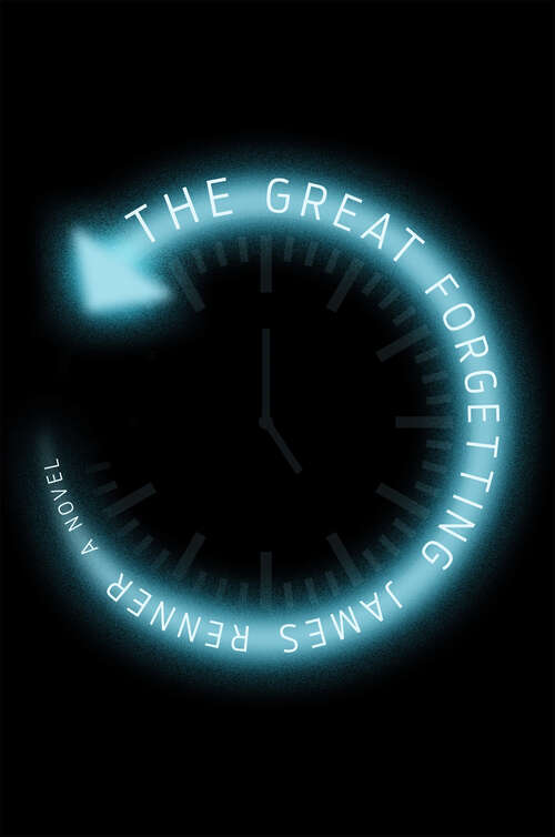 Book cover of The Great Forgetting: A Novel